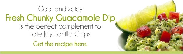 January 2015 Monthly Late July Chips-guacamole recipe-span