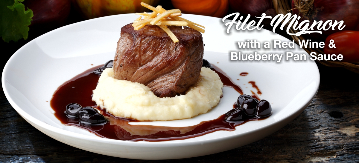 Filet Mignon with a Red Wine & Blueberry Pan Sauce | Welcome to Lindos ...
